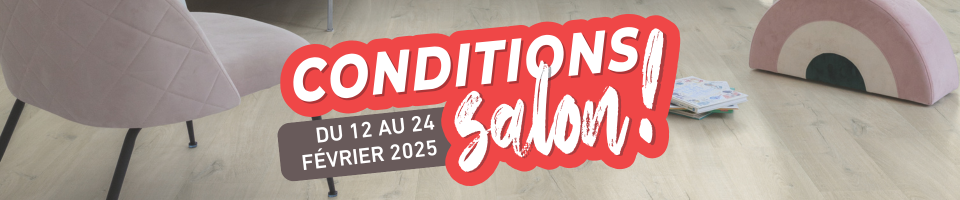 Conditions salon du 12 au 24 février 2025